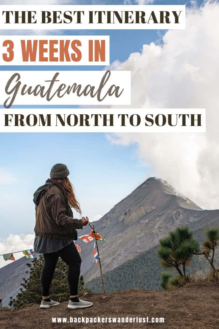 3 Weeks In Guatemala Itinerary: BEST Route For First Timers 51 Planning a trip to the incredible country of Guatemala, but not sure where to go? Then come check out my 3 weeks in Guatemala itinerary where we will explore the whole country from North to South. Let’s talk about the best route, things to do, transportation, accommodation, and more during your time in Guatemala!