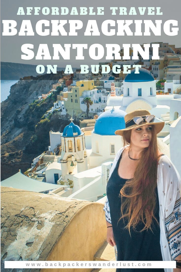 Backpacking Santorini On A Budget: All You Need To Know 22 In this backpacking Santorini travel guide, I will let you in on all the top things to do in Santorini, the best attractions, where to sleep, eat and more! Santorini is not your typical backpacker's destination. Though, when doing some research you will quickly learn that it is possible to be backpacking Santorini on a budget.
