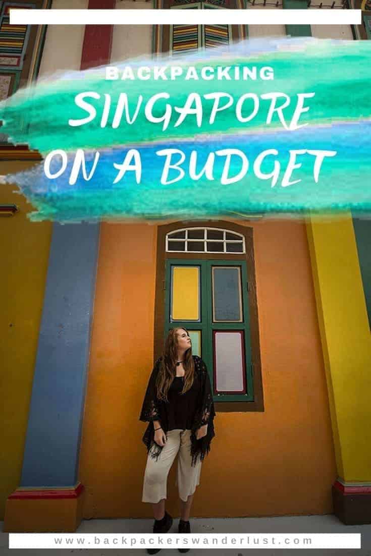 Backpacking Singapore On A Budget: Best Travel Tips 10 Find out everything you need to know for backpacking Singapore on a budget. Learn about the best travel tips, money, important information, top places to see, and more in this backpacking Singapore guide! #singapore #backpacking #travel
