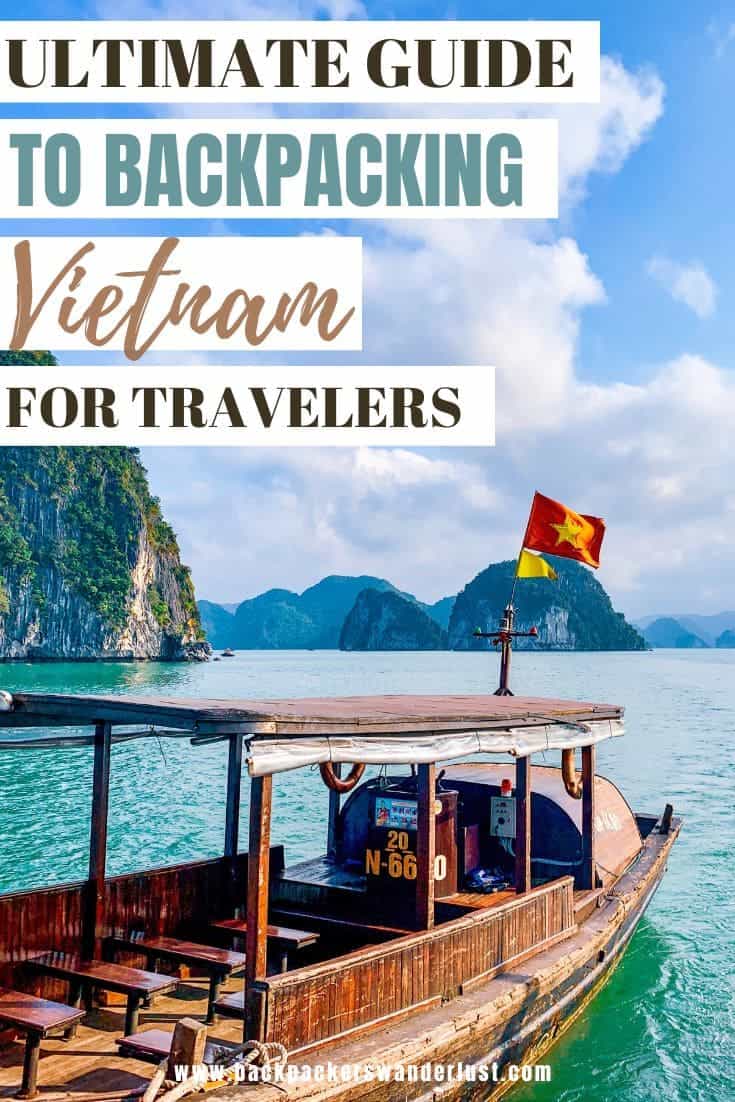 Backpacking Vietnam: Travel Guide & Tips For First Time Visitors 2025 26 Get ready for your backpacking Vietnam adventure by finding out all you need to know about traveling around this awesome country. Learn about the best travel tips, money, important information, top places to see, and more in this guide on the ultimate budget destination, Vietnam!