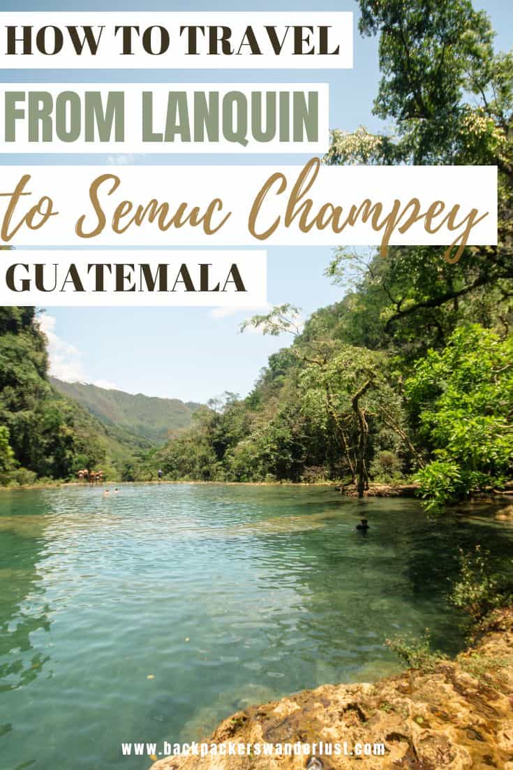 Lanquin To Semuc Champey: BEST Transport Explained 13 o Come find out how to travel from Lanquin to Semuc Champey in Guatemala. These two spots are only a short distance apart, though the dirt roads are mountainous and full of potholes. So let's find out how exactly I and heaps of other travelers make this journey by tour, pickup truck, walking, or taxi including how to book, prices, and more!