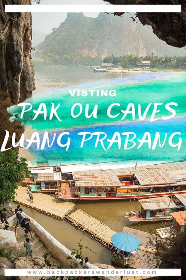Pak Ou Caves, Luang Prabang: BEST Tips For Visiting 15 Thinking of visiting Pak Ou Caves in Luang Prabang? Find out absolutely everything you need to know such as how to get there, what to do, entry fees, where to stay and more important information!