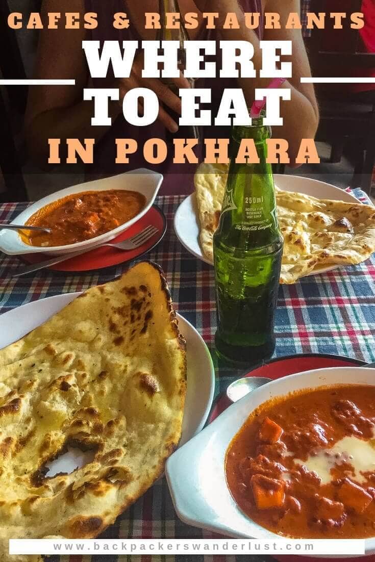 Where To Eat In Pokhara: The Best Cafes And Restaurants 14 Where to eat in Pokhara, Nepal.Whether you like specialty coffee joints, delicious pizzerias, lake view restaurants, local bites, or fancy hotel eateries. That's why I have created the ultimate list of where to eat in Pokhara!