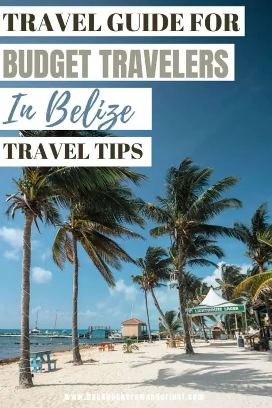 Backpacking Belize: The BEST Guide For Travelers 2025 42 Come find out all you need to know about backpacking Belize on a budget. From money matters, where to go, eating, drinking, sleeping, and more in one of Central America's most expensive countries!