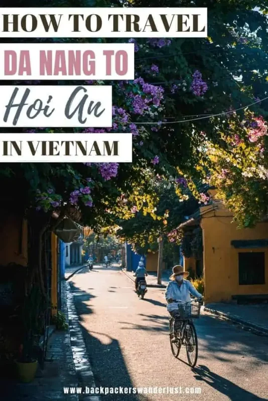How To Travel From Da Nang To Hoi An 15 Learn how exactly to travel from Da Nang to Hoi An. From the bus, taxis, private transfers, and more these are my top tips so you don't miss checking out the beautiful tourist hang out of Hoi An, this ultimate guide absolutely has you covered!