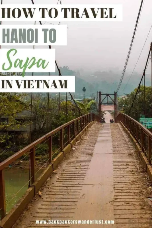 Hanoi To Sapa: Travel By Train, Bus, Or Taxi (2025) 17 Traveling between Hanoi to Sapa is a common route for most backpackers in Vietnam. The north of Vietnam is completely different from the rest of the country and is a must-do while you are exploring this amazing country.