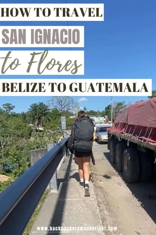 Travel San Ignacio To Flores & Crossing The Border 32 Ready to journey from San Ignacio to Flores, crossing the border from Belize to Guatemala? I will let you know the best routes, immigration procedures, and transport options for a seamless and easy travel day in Central America.
