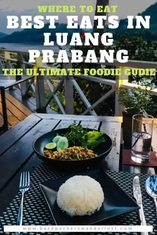 Where To Eat In Luang Prabang: 12 BEST Restaurants 2025 27 Find out where to eat in Luang Prabang for delicious food and delightful drinks. Learn about the best 12 restaurants which you need to try in Luang Prabang for breakfast, lunch, and dinner!